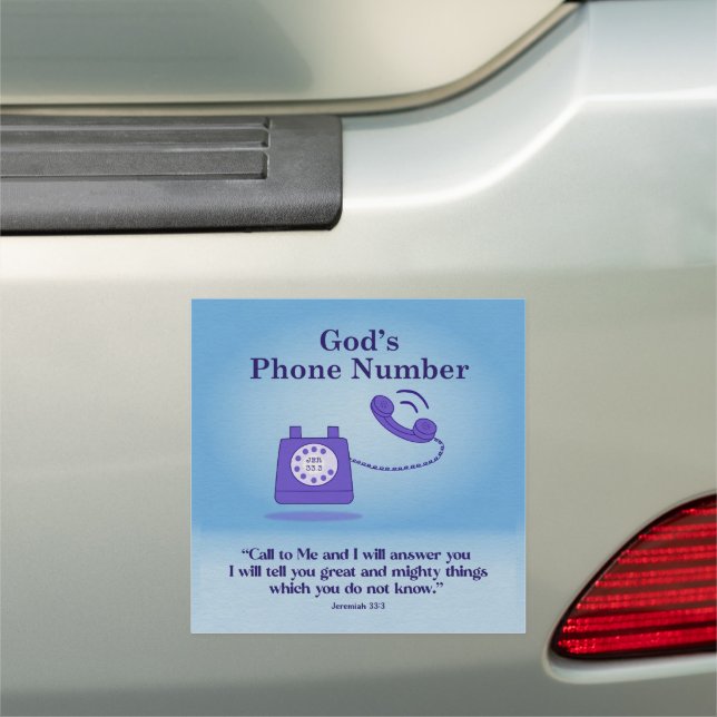 God's Phone Number Jeremiah 33:3 Car Magnet (In Situ)