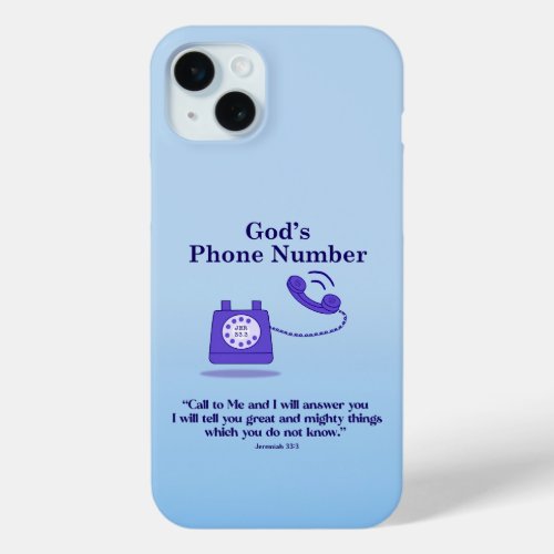 Gods Phone Number Jeremiah 333 iPhone 15 Plus Case