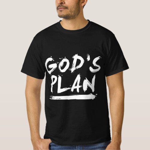 Gods Plan _ Classic Hip Hop Rap Fan Gift T_Shirt
