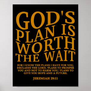 God's Plan Is Worth The Wait Christian Jesus God S Poster
