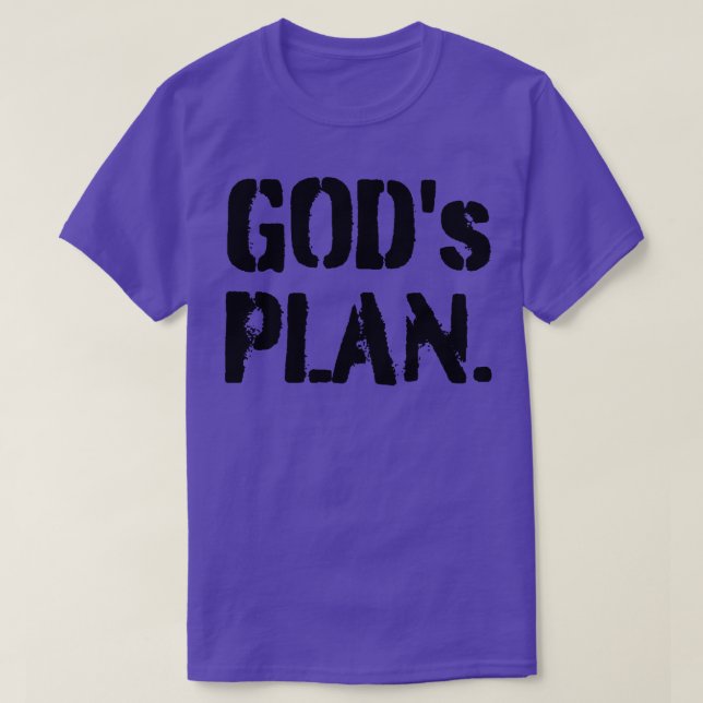 Gods Plan T-Shirt (Design Front)