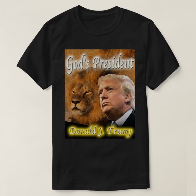 God's President T-Shirt (Design Front)
