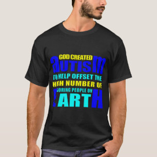God's purpose for autism T-Shirt