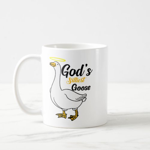 Gods Silliest Goose Bird Animal Goose Honk Memes L Coffee Mug