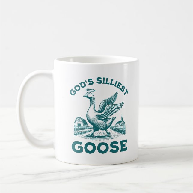 God's Silliest Goose Bird Funny Sarcastic Saying Coffee Mug (Left)