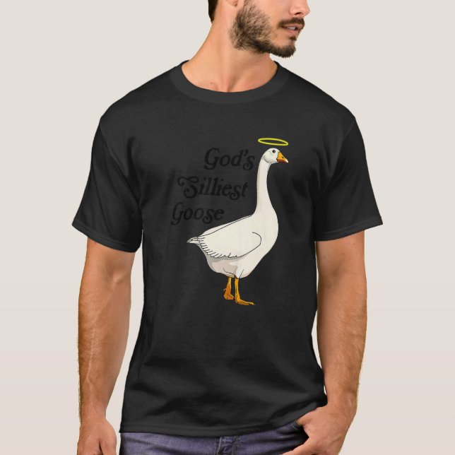 God's Silliest Goose Funny Duck Lovers Premium_2 T-Shirt (Front)