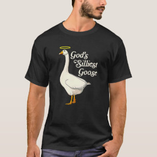 God's Silliest Goose Funny Duck Lovers Premium_6 T-Shirt
