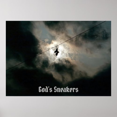 Gods Sneakers Text Poster