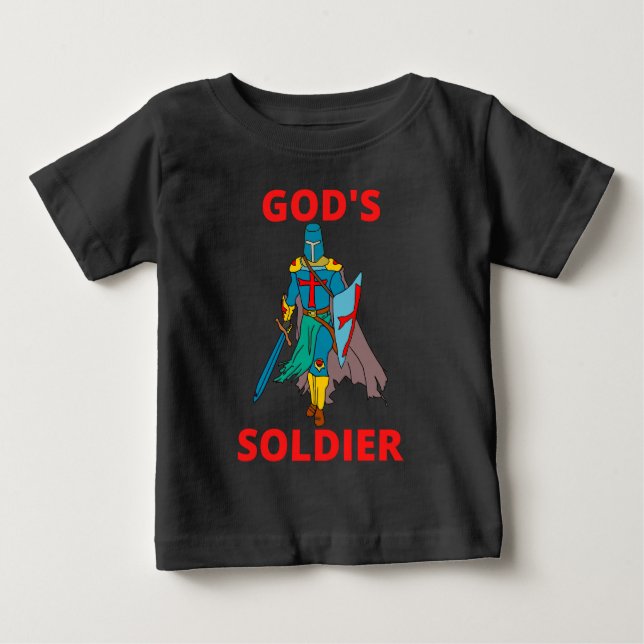 God's Soldier In Arms Baby T-Shirt (Front)