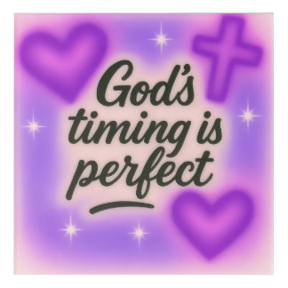 god's timing is perfect airbrush retro 90s purple acrylic print