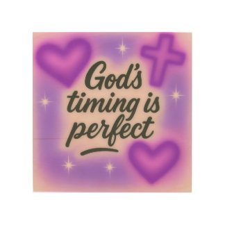 god's timing is perfect airbrush retro 90s purple wood wall art