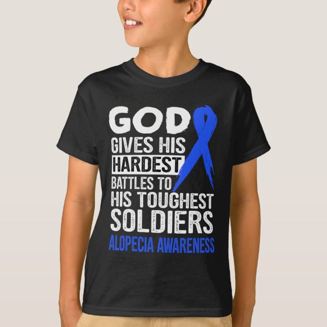 God's touchest soldiers ALOPECIA AWARENESS t  T-Shirt (Front)