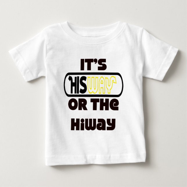 God's Way Christian Baby T-Shirt (Front)