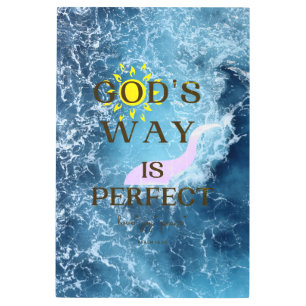 God's Way Is Perfect Metal Print
