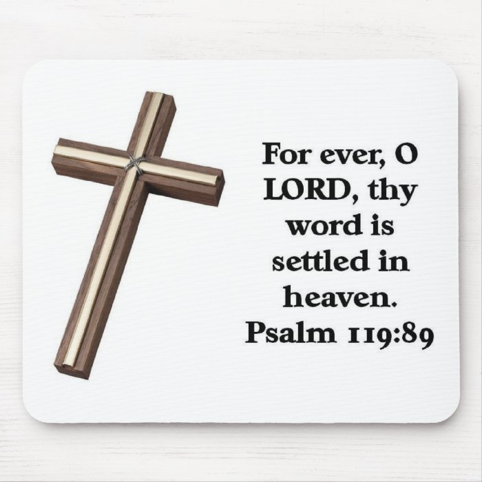 God's word is settled in Heaven Mousepad