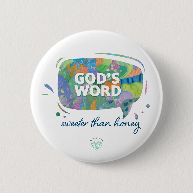 God's Word, Sweeter than Honey Button (Front)