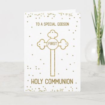 Godson First Holy Communion Gold Look Cross Card by Religious_SandraRose at Zazzle