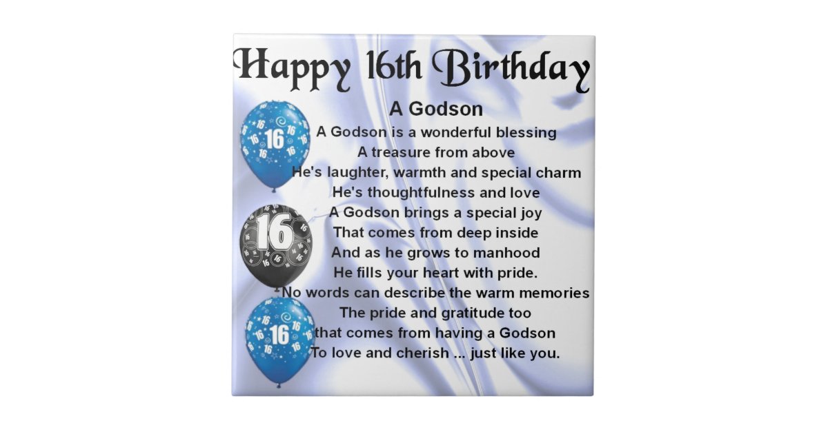 Godson poem - 16th Birthday Design Tile | Zazzle