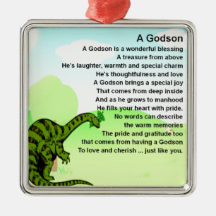 Godson poem - dinosaur design metal ornament