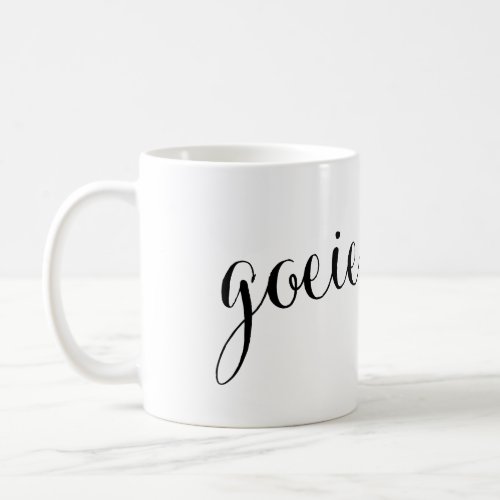 goeie mre Good Morning South Africa Afrikaans Mug