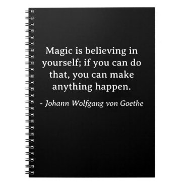 Goethe Believe in Yourself Quote Notebook