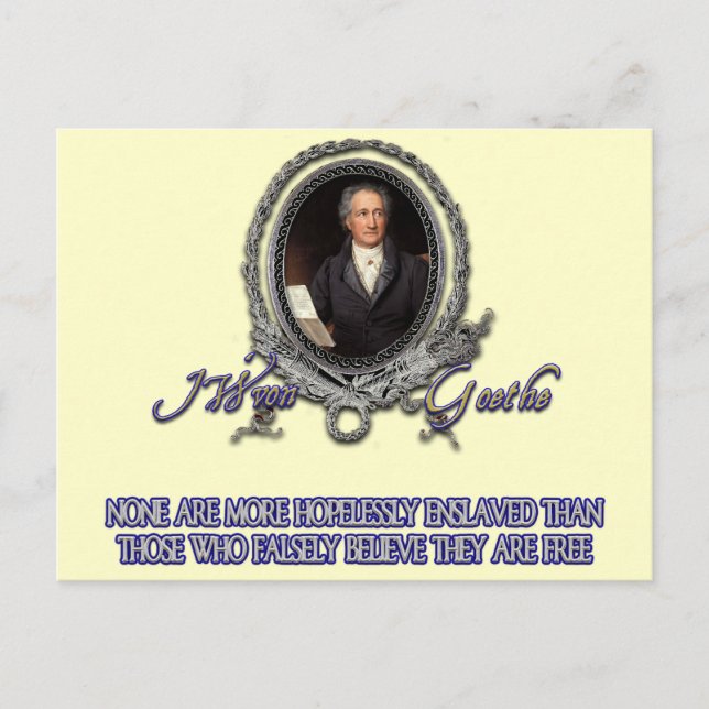 Goethe Quote on Freedom and Delusion Postcard (Front)