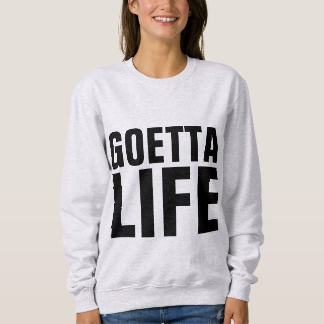 GOETTA LIFE T-Shirts & Sweatshirts (Front)