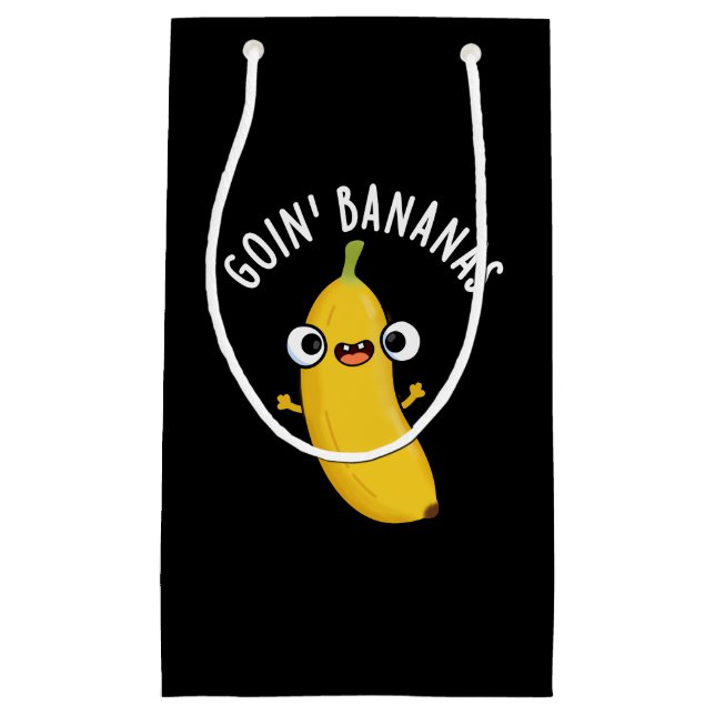 Goin Bananas Funny Fruit Pun Dark BG Small Gift Bag (Front)