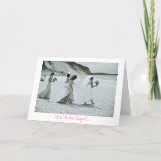 Goin' to the Chapel Card