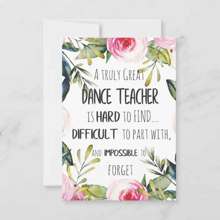 Dance teacher quotes thank you