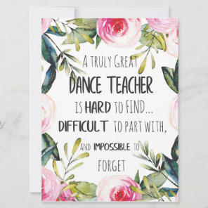 Going away gift for Dance teacher Thank you quote Card