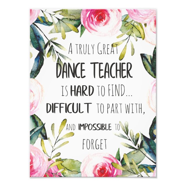 Going away gift for Dance teacher Thank you quote Photo Print (Front)