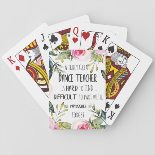 Going away gift for Dance teacher Thank you quote Poker Cards