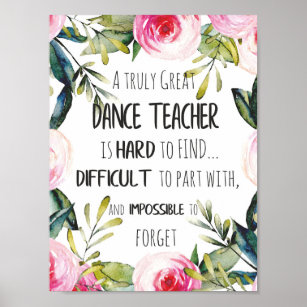 Going away gift for Dance teacher Thank you quote Poster