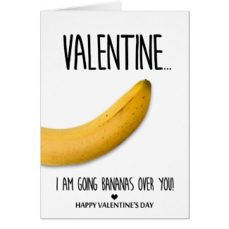 Going bananas over you Valentine's Day Card