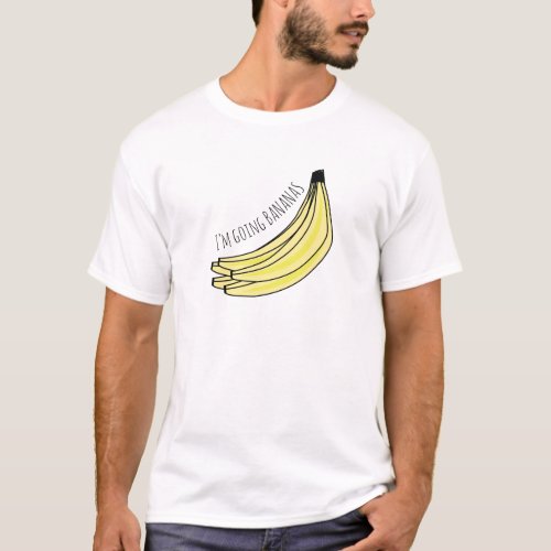 Going Bananas T_Shirt
