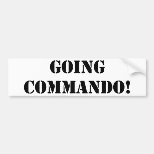 commando going bumper sticker zazzle