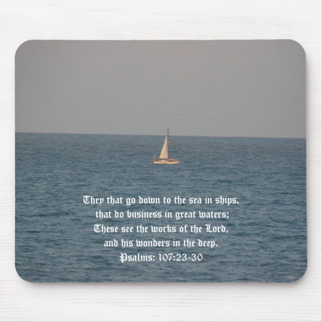 Going down to the Sea in Ships-Bible Quote Mouse Pad (Front)
