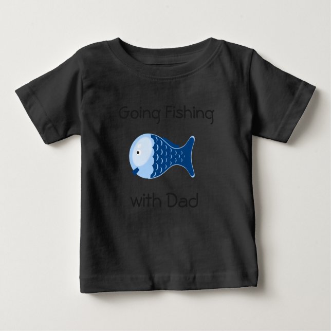 Going Fishing with Dad Toddlers Shirt (Front)