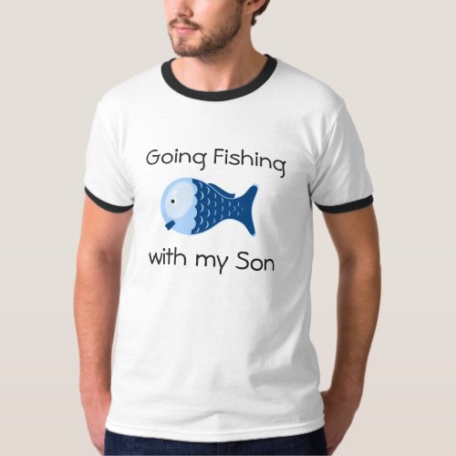 Going Fishing with Son Fathers Shirt