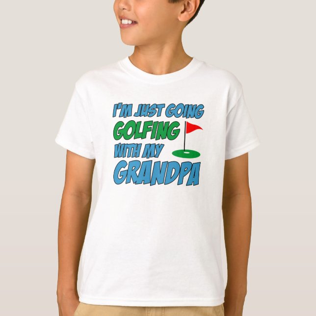 Going Golfing With Grandpa Grandchild T-Shirt (Front)