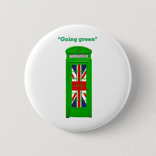 "Going green" London phone box Button (Front)