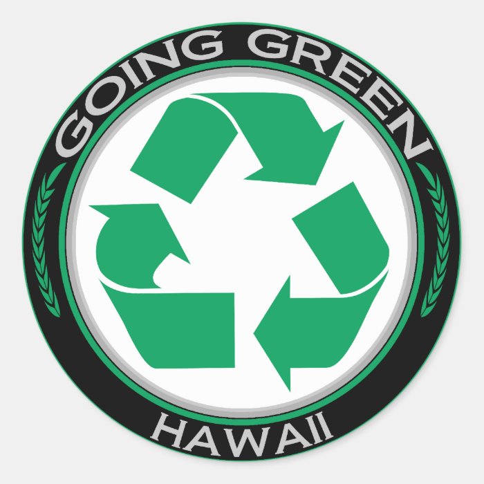 Going Green Recycle Hawaii Round Stickers