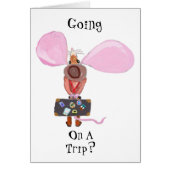 Going On A Trip? (Front)