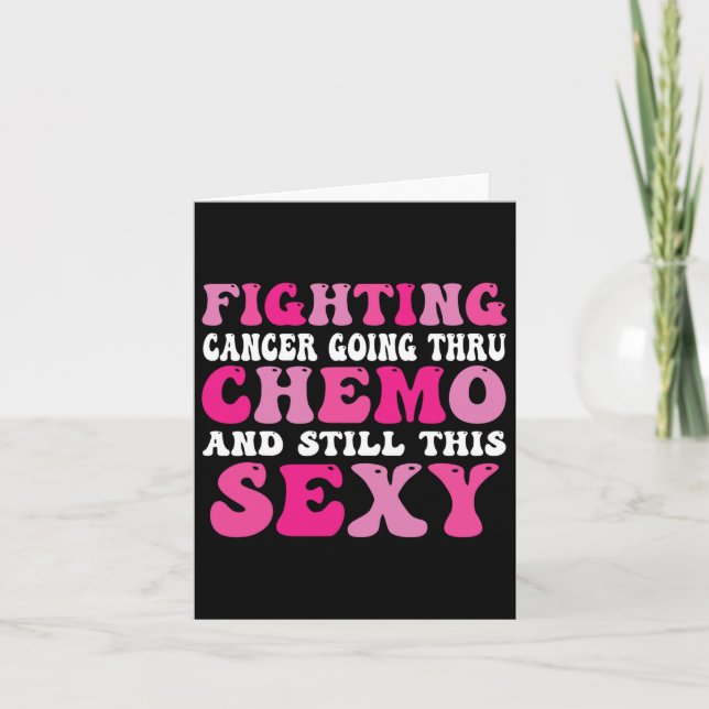 Going Thru Chemo Inspirational Breast Cancer Aware Card (Front)