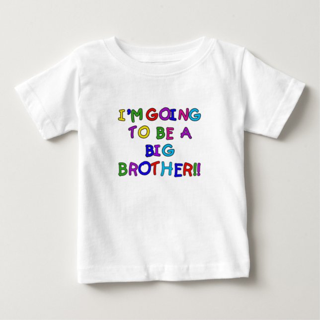 Going to be a Big Brother Baby T-Shirt (Front)