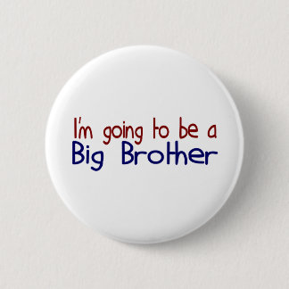 Going to be a Big Brother Button