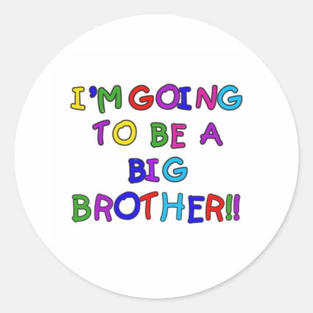 Going to be a Big Brother Classic Round Sticker (Front)