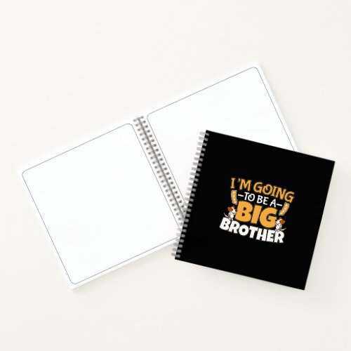 Going to Be a Big Brother - New Baby Sibling Notebook
