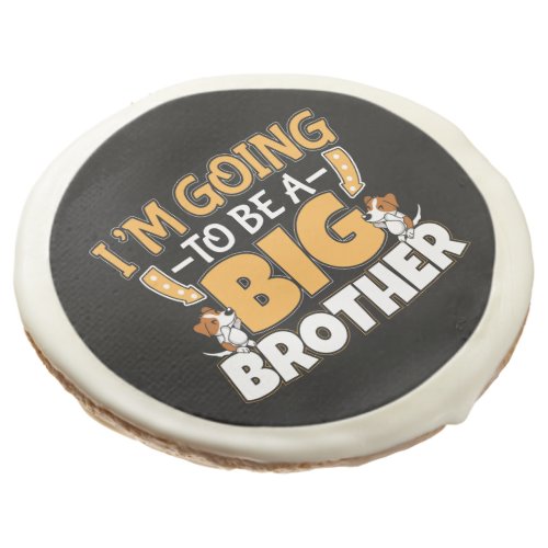 Going to Be a Big Brother _ New Baby Sibling Sugar Cookie